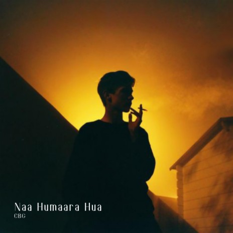 Naa Humaara Hua | Boomplay Music