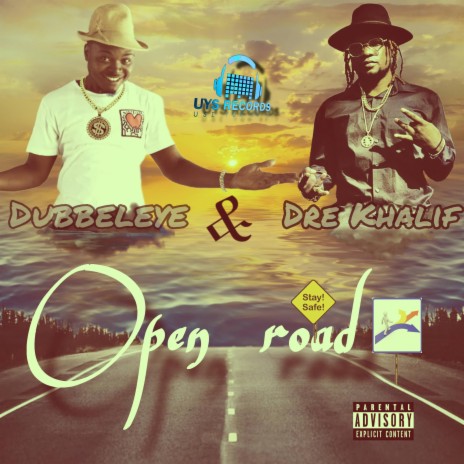 Open Road ft. dubbeleye | Boomplay Music