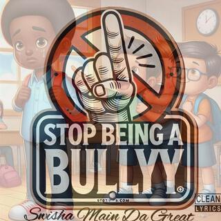 Don't be a bully (Radio Edit)