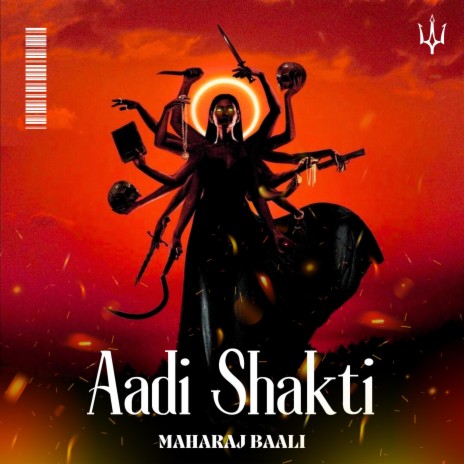Aadi Shakti | Boomplay Music