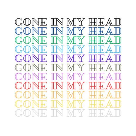 Gone In My Head | Boomplay Music