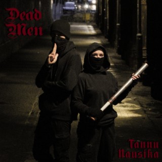 Dead Men ft. nausika lyrics | Boomplay Music