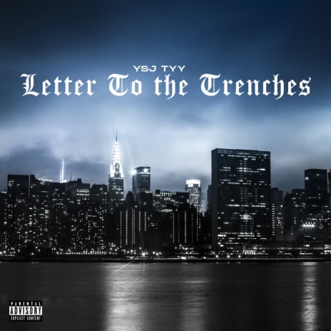 Letter to the Trenches | Boomplay Music