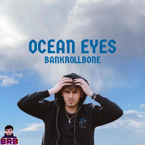 Ocean Eyes | Boomplay Music