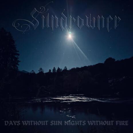 Days Without Sun, Nights Without Fire ft. Emkew | Boomplay Music