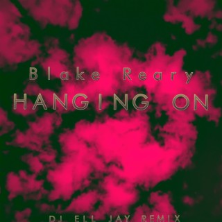 Hanging On (Remix)