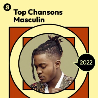 Top Chansons Masculin 2022