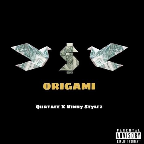 ORIGAMI ft. Vinny stylesz | Boomplay Music