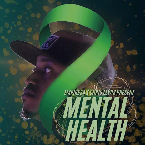 Mental Health | Boomplay Music