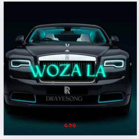 WOZA LA | Boomplay Music