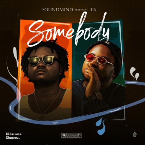 Somebody ft. Terrific Xmile | Boomplay Music