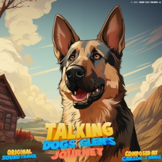 Talking Dogs: Glen's Journey (Original Soundtrack)