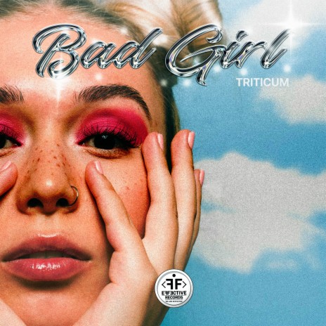 Bad Girl | Boomplay Music