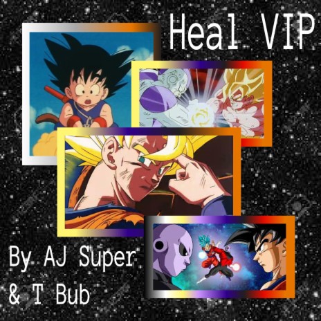 Heal VIP ft. AJ Super | Boomplay Music