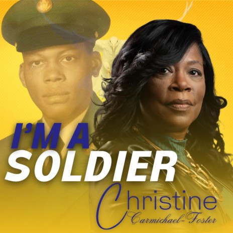 I'm A Soldier | Boomplay Music