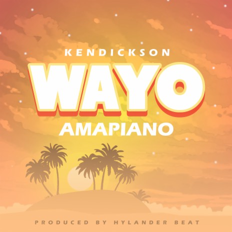 Wayo: Amapiano | Boomplay Music