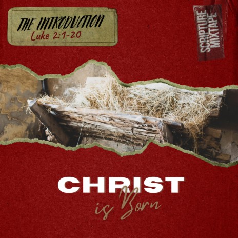 The Introduction (Luke 2:1-20) (Original Mix) | Boomplay Music
