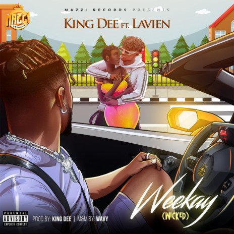 Weekay (wicked) ft. lavien | Boomplay Music