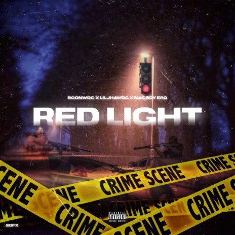 Red Light ft. liljhawdg & 1lilactive | Boomplay Music