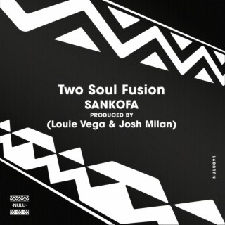 Two Soul Fusion