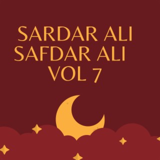 sardar ali safdar ali naats vol 7