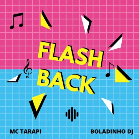 Flash Back ft. Boladinho DJ | Boomplay Music