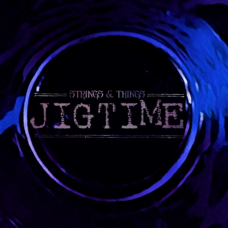 Jigtime