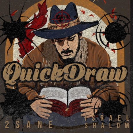 Quick Draw ft. Israel Shalom | Boomplay Music