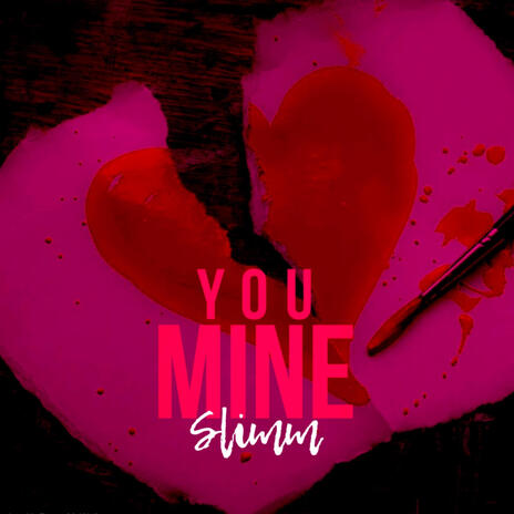 You Mine | Boomplay Music