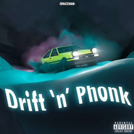 Drift N Phonk | Boomplay Music