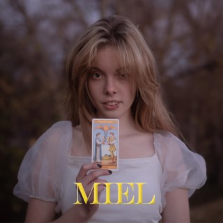 Miel lyrics | Boomplay Music