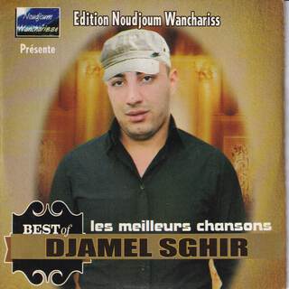 Les meilleures chansons DJAMEL SGHIR