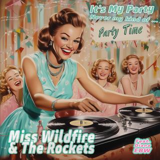 Miss Wildfire & The Rockets