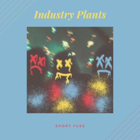 Industry Plants | Boomplay Music
