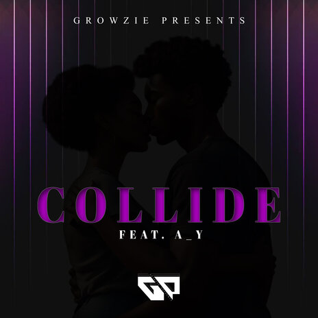 Collide ft. A_Y | Boomplay Music