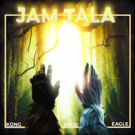 Jam Tala ft. Beed & Eagle | Boomplay Music