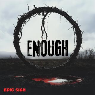 Enough (EP)