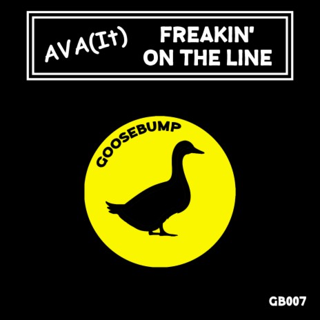 Freakin' On The Line | Boomplay Music