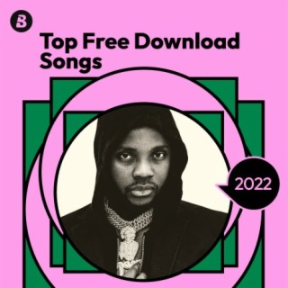 Top Free Download Songs 2022