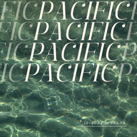 Pacific | Boomplay Music