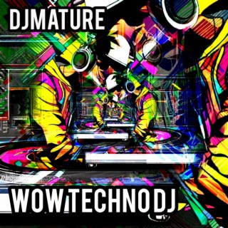 WOW TECHNO DJ