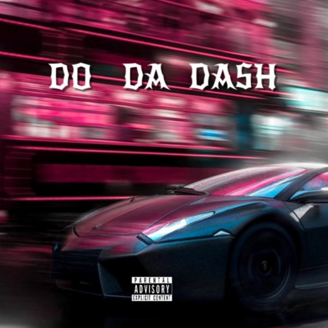 DO DA DASH