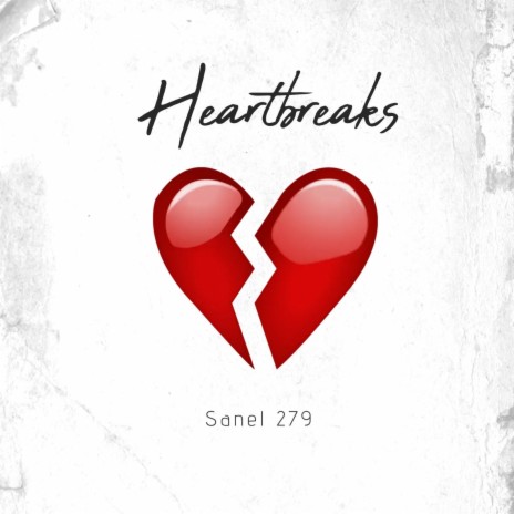 HEARTBREAKS | Boomplay Music