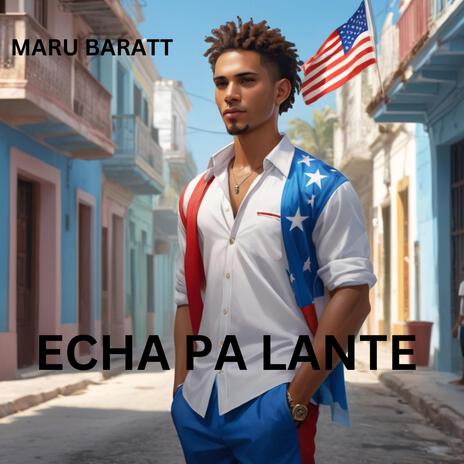 ECHA PA LANTE | Boomplay Music