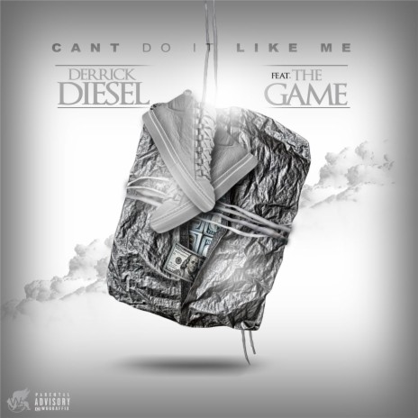 Can't Do It Like Me ft. The Game | Boomplay Music