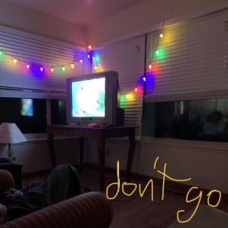 don't go lyrics | Boomplay Music