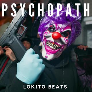 PSYCHOPATH (Drill Instrumental)