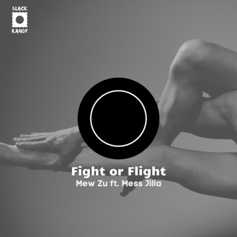 Fight or Flight ft. Mess Jilla | Boomplay Music