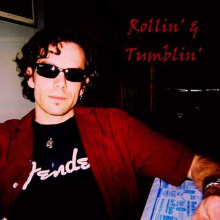 Rollin' & Tumblin