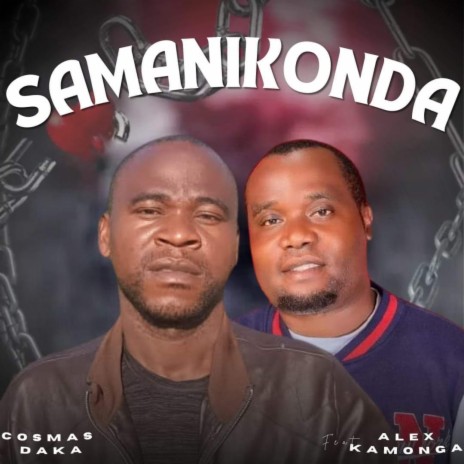 Samanikonda ft. Alex Kamonga | Boomplay Music